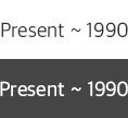 Present~1990